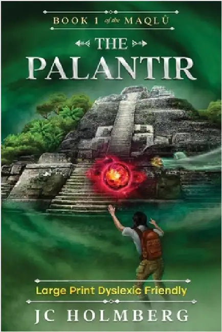 The Palantir (Large Print Dyslexic Friendly) by Holmberg, Jc