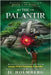 The Palantir (Large Print Dyslexic Friendly) by Holmberg, Jc