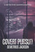Covert Pursuit: A Sampson pulse-pounding thriller by Demetrius Jackson