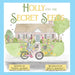 Holly and the Secret Seeds by Marsha Jackson