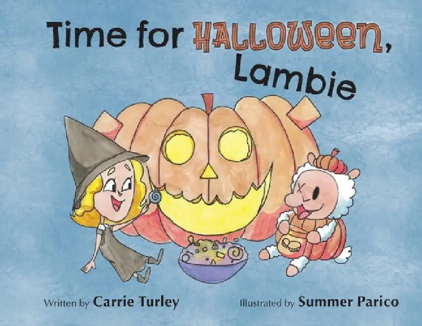 Time for Halloween, Lambie by Carrie Turley