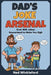 Dad's Joke Arsenal: The Ultimate Collection of Groan-Worthy, Eye-Rolling, Laugh-Out-Loud Puns for All Ages, over 900 jokes guaranteed to make you sigh by Winkleford, Ned