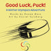 Good Luck, Puck!: A Winter Sports Adventure by Donna Marx, Daniel Sulzberg