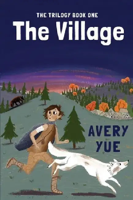 The Village by Avery Yue