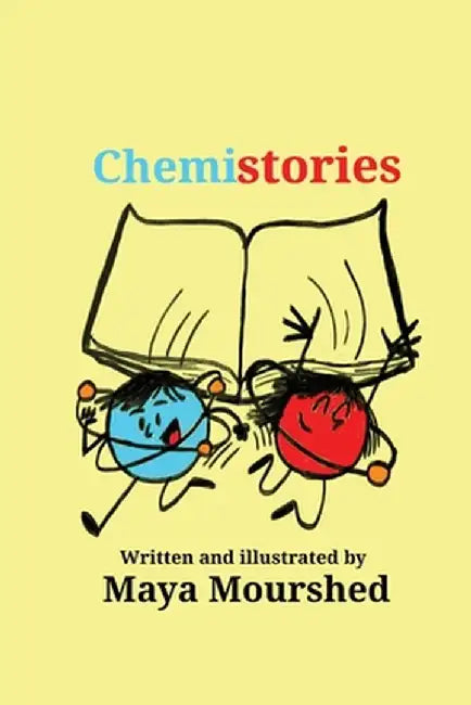 Chemistories by Maya Mourshed