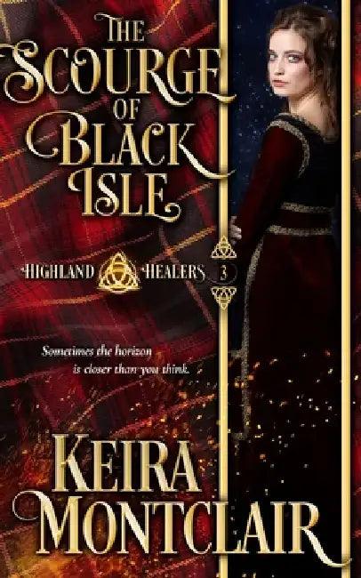 The Scourge of Black Isle by Keira Montclair