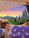 Kingdom of Dreams: Where a Dream Becomes Reality by Rick Miller