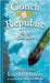 Conch Republic, vol. 3: Coba Libre by Heisner, Eric H.