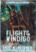 Flight of the Windigo: A Frontier Tale of Horror by Heisner, Eric H.