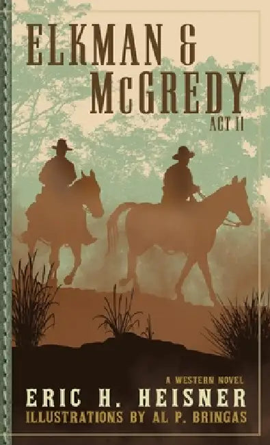 Elkman & McGredy by Eric H. Heisner, Al P. Bringas