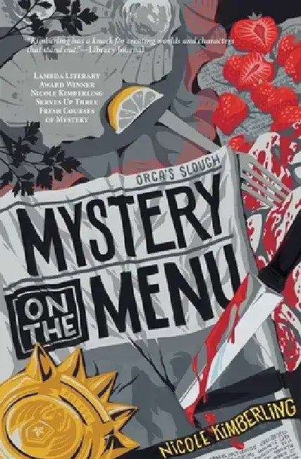 Mystery on the Menu: A Three-Course Collection of Cozy Mysteries by Nicole Kimberling