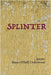 Splinter: poems by Underwood, Susan O'Dell