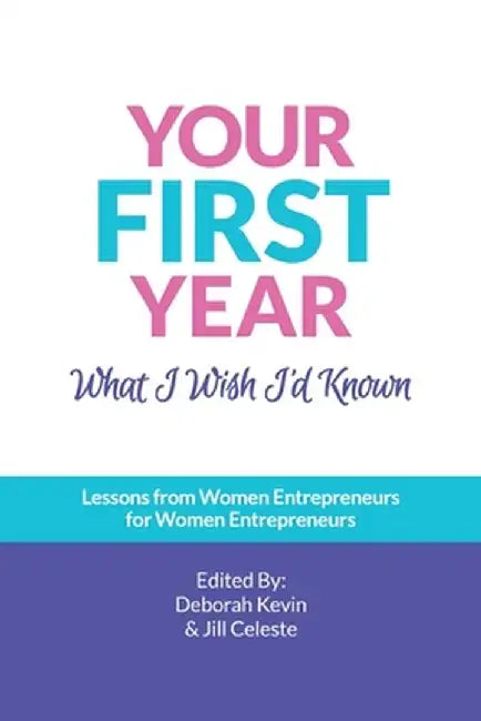 Your First Year by Deborah Kevin