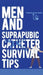 Men and Suprapubic Catheter Survival Tips by Mathius Mack Gertz