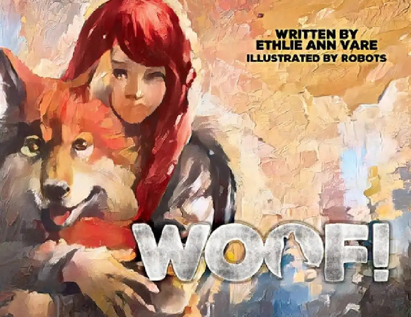 Woof by Vare, Ethlie Ann