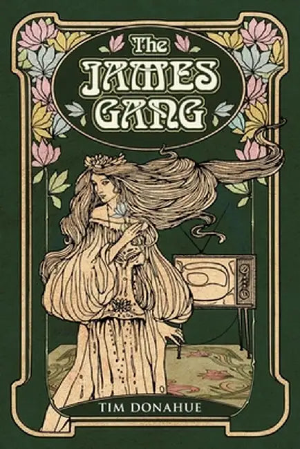 The James Gang by Tim Donahue