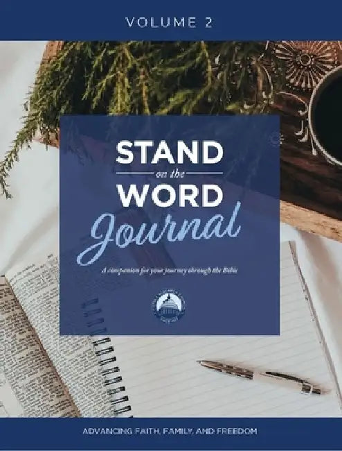 Stand on the Word Journal: A Companion for Your Journey Through the Bible Volume 2 by Tony Perkins