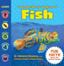 The Fantastic World of Fish by Melanie Stiassny