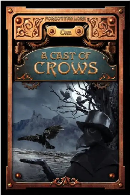 A Cast of Crows by Ackley-McPhail, Danielle