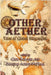Other Aether: Tales of Global Steampunk by Schauer, Greg