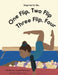One Flip, Two Flip, Three Flip, Four by Crystel Patterson, Briana Young