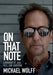 On That Note: A Memoir of Jazz, Tics, and Survival by Michael Wolff