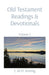 Old Testament Readings & Devotionals: Volume 7 by C. M. H. Koenig