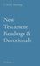 New Testament Readings & Devotionals: Volume 1 by C. M. H. Koenig