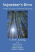 Sojourner's Devo: A 90-day Devotional for the Christian Walk of Faith by Koenig, C. M. H.