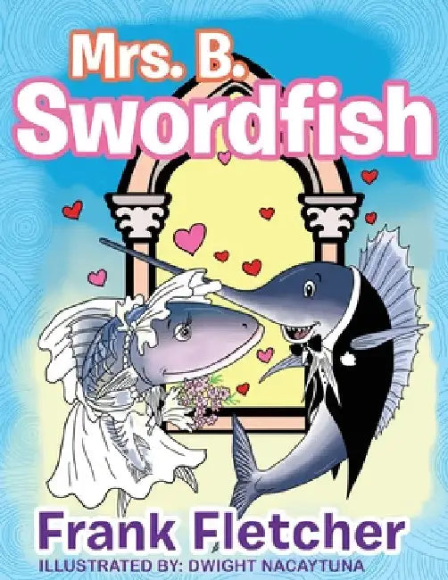 Mrs. B Swordfish by Frank Fletcher