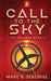 A Call to the Sky by Marc B. DeGeorge