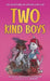 Two Kind Boys by Audrakate Gonzalez, C. S. Jenkins