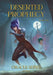 Deserted Prophecy by Jaemi Lee