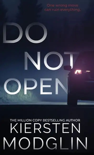 Do Not Open by Kiersten Modglin