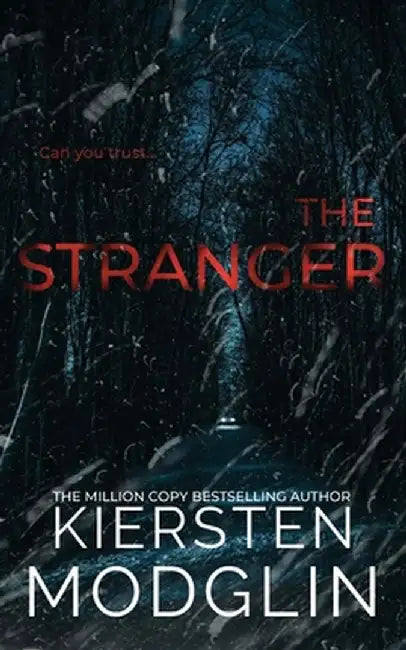 The Stranger by Kiersten Modglin