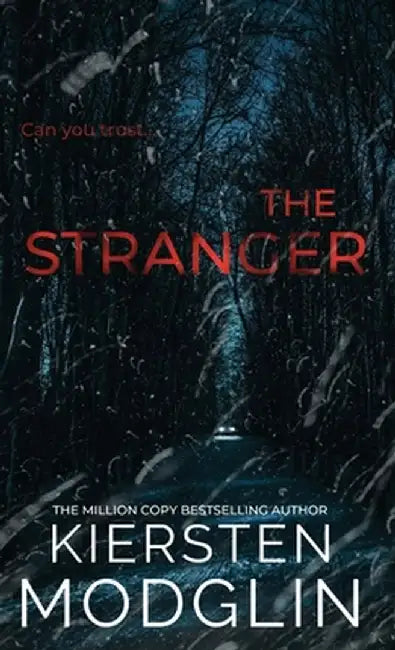 The Stranger by Kiersten Modglin