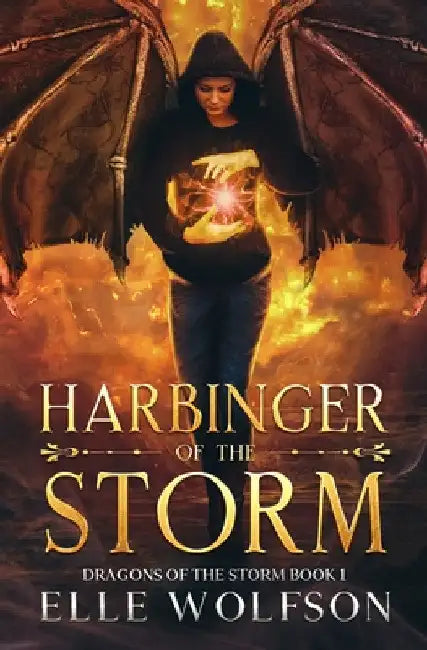 Harbinger of the Storm by Elle Wolfson