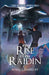 The Rise of the Raidin by Susan L. Markloff
