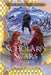 The Scholar's Scars: The Dyslexic Friendly Edition by Markloff, Susan L.