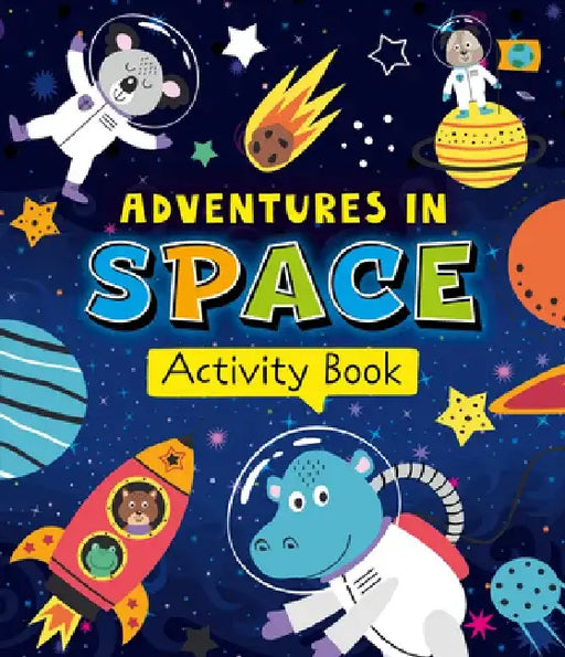 Adventures in Space Activity Book by Clever Publishing