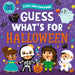 Guess What's for Halloween: With 35 Flaps! by Clever Publishing