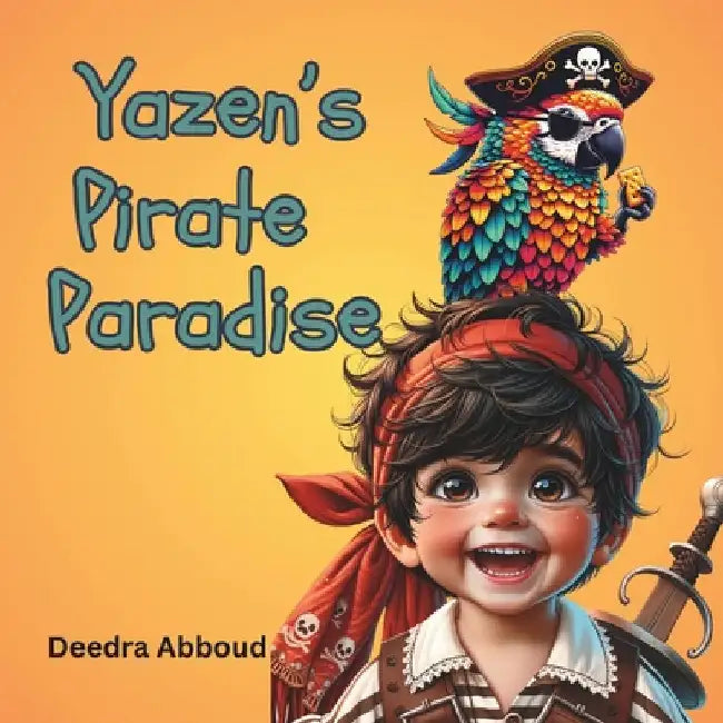 Yazen's Pirate Paradise by Abboud, Deedra