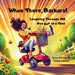 Whoa There, Barbara!: Laughing Through MS One Kick at a Time by Deedra Abboud, Deedra Abboud, Tara Ijai