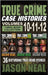 True Crime Case Histories - (Books 10, 11, & 12): 36 Disturbing Stories True Crime Stories by Neal, Jason