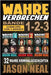 Wahre Verbrechen: Sammlung von 3 Bänden: 32 wahre Verbrechen, die verstören (German Edition) by Neal, Jason