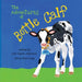 The Adventures of Bottle Calf by Ann Vigola Anderson