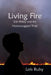 Living Fire: Zeb Finley and the Hornswoggled Thief by Lois Ruby