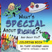 What's SPECIAL About Richie? And About you? The Coloring Book by Tarif Youssef-Agha