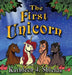 The First Unicorn - Bedtime Inspirational by Kathleen J. Shields