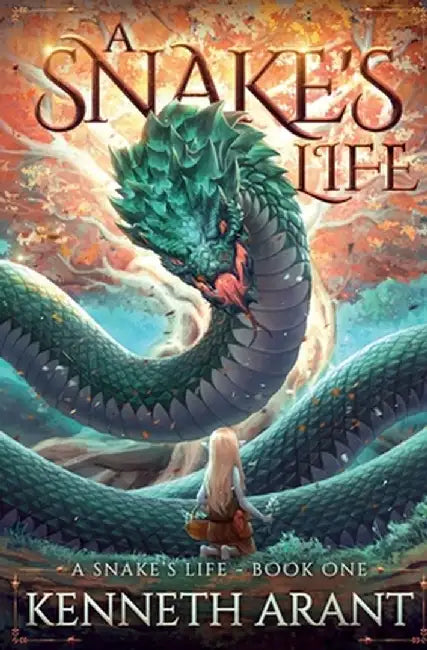 A Snake's Life by Kenneth Arant